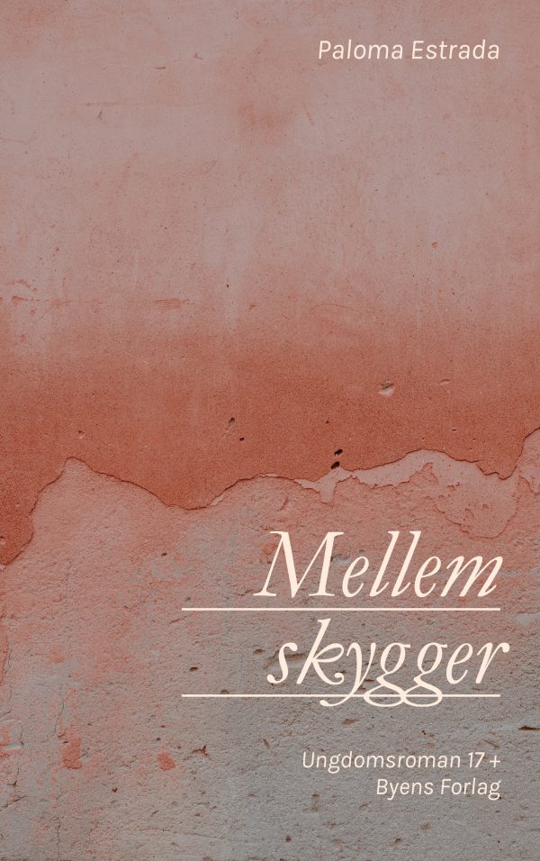 Mellem skygger_Paloma Estrada
