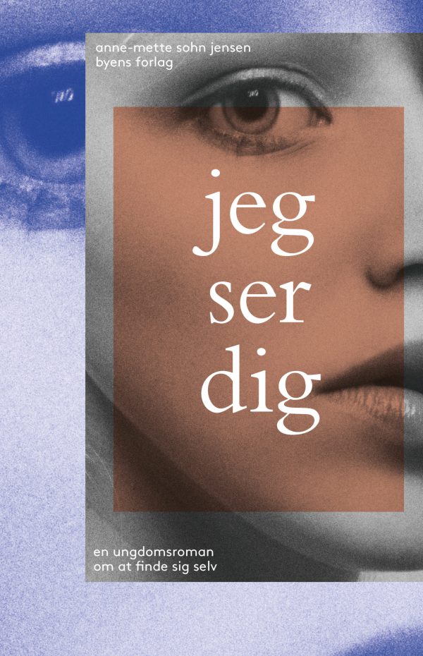 Jeg ser dig_Anne-Mette Sohn Jensen