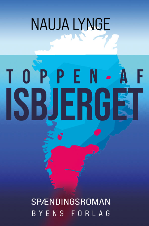 toppen af isbjerget nauja lynge spændingsroman