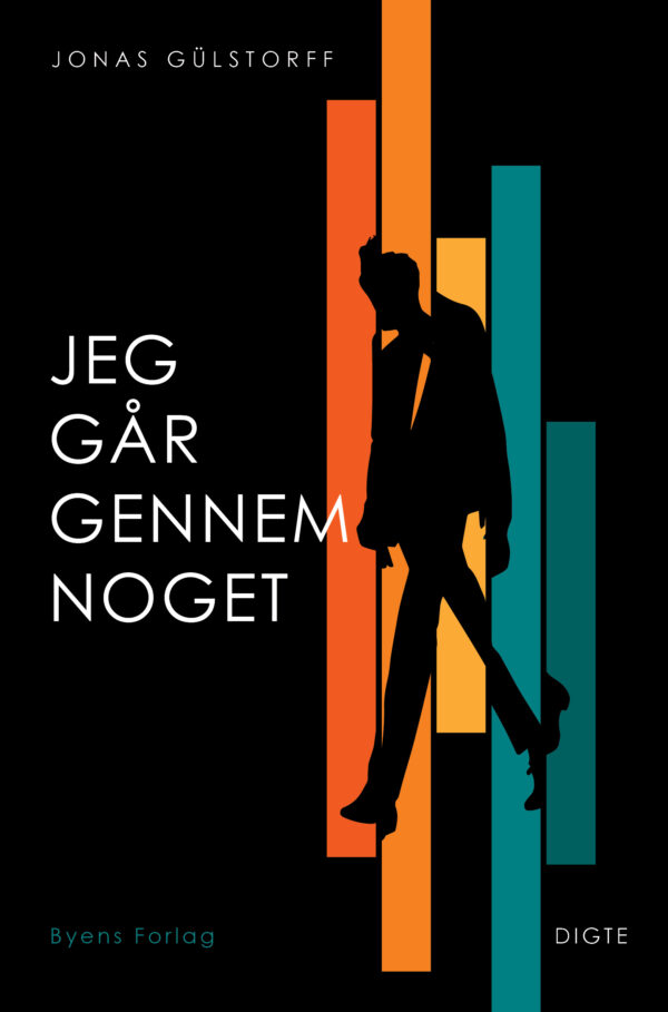 Jeg går gennem noget_Jonas Gülstorff