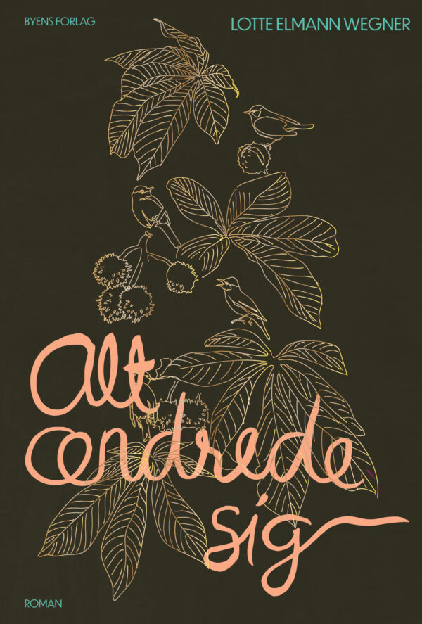 Alt ændrede sig_Lotte Elmann Wegner