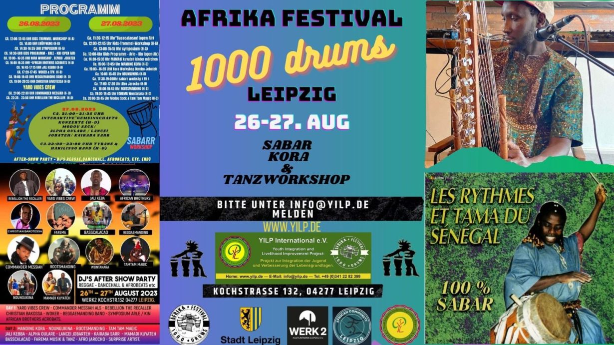 Leipziger Afrika-Festival: Internationales Sozio- und Interkulturelles Afrika-Festival »1000 Drums« in Leipzig / Europa 2019ff. 26./27.VIII-2023 Kulturfabrik WERK 2
