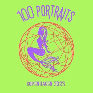 100 Portraits - Copenhagen 2023