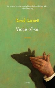 Garnett - Vrouw of vos - recensie Andre van Dijk - 8WEEKLY