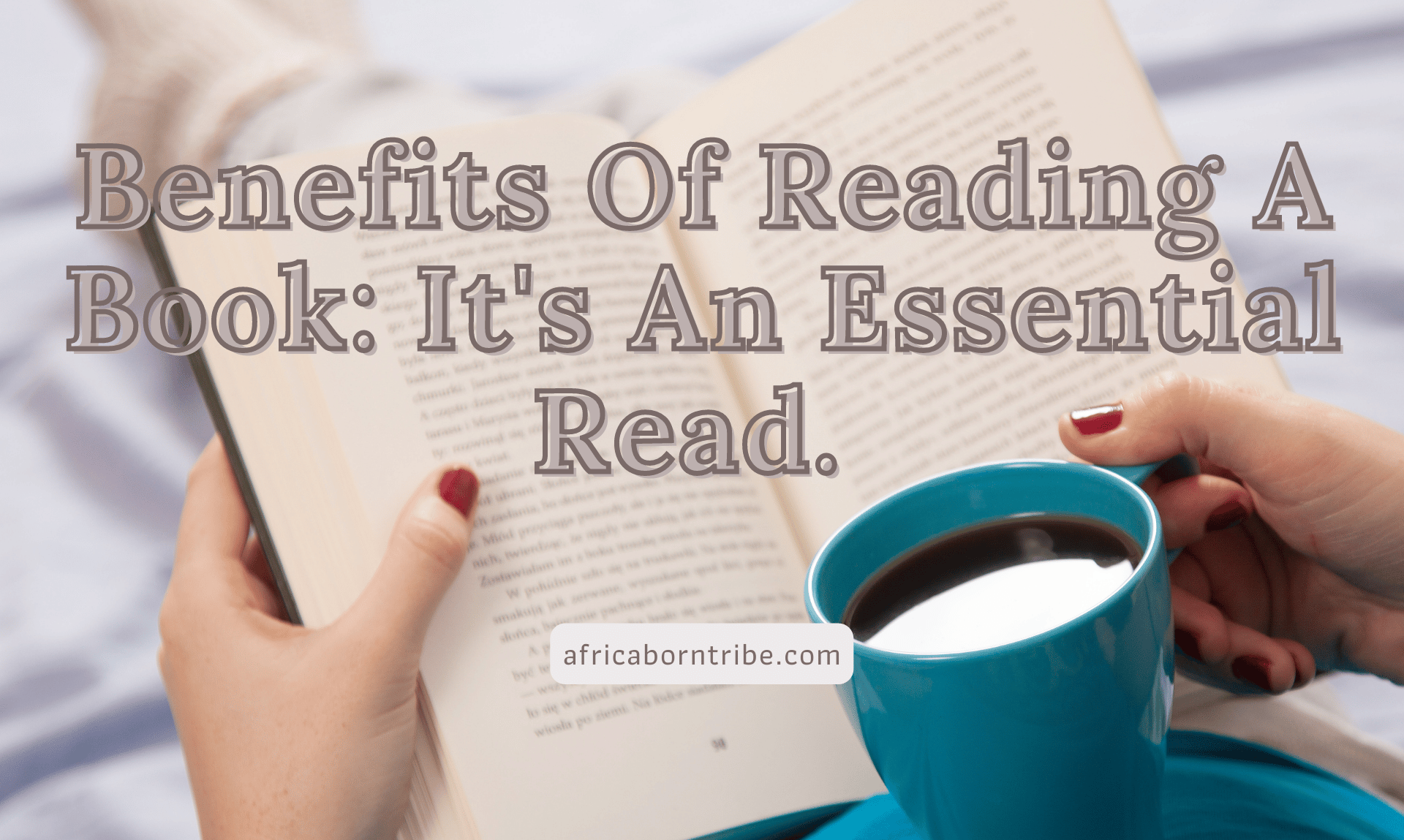 Benefits of reading a book