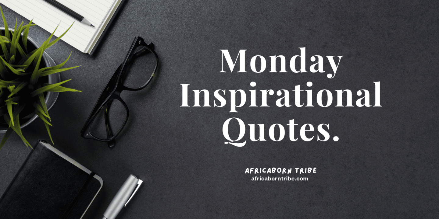Quotes On Monday