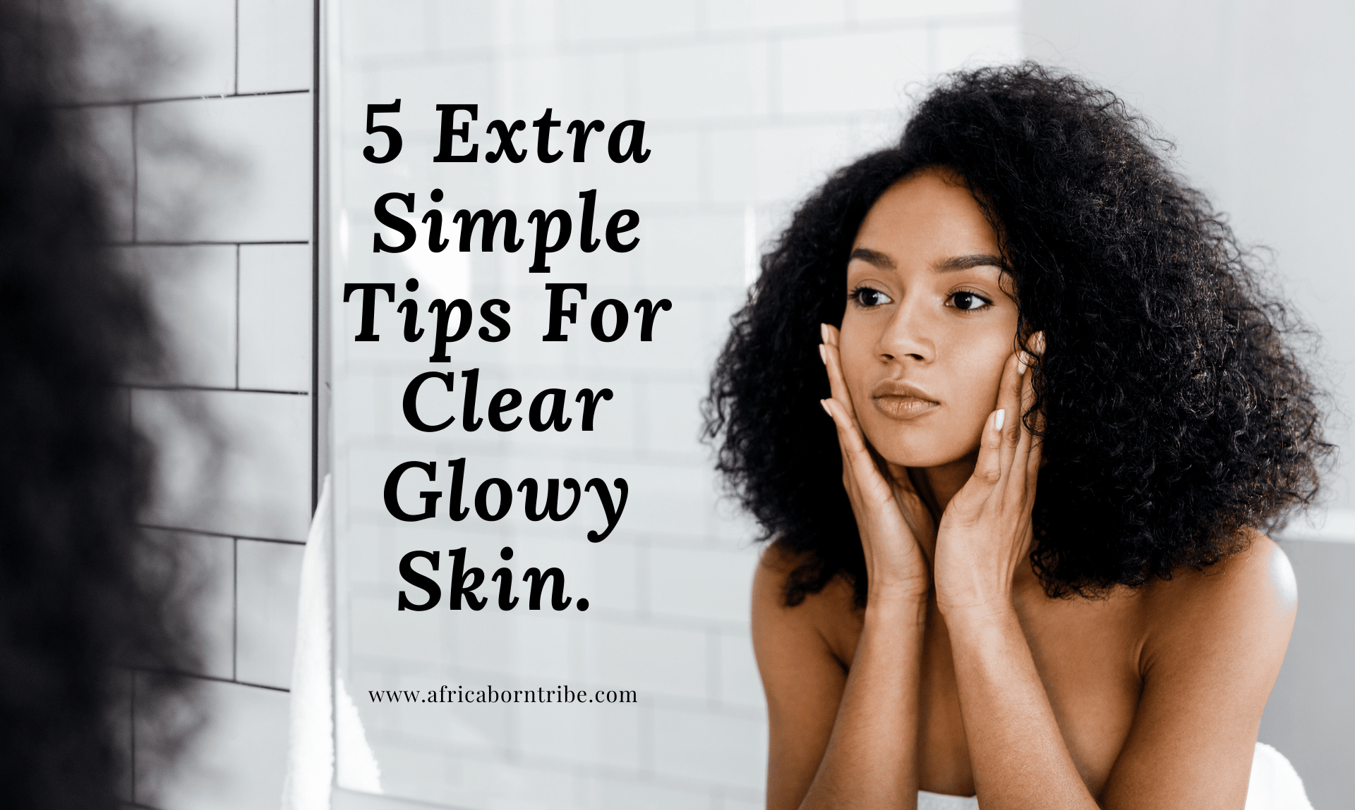 tips for clear skin