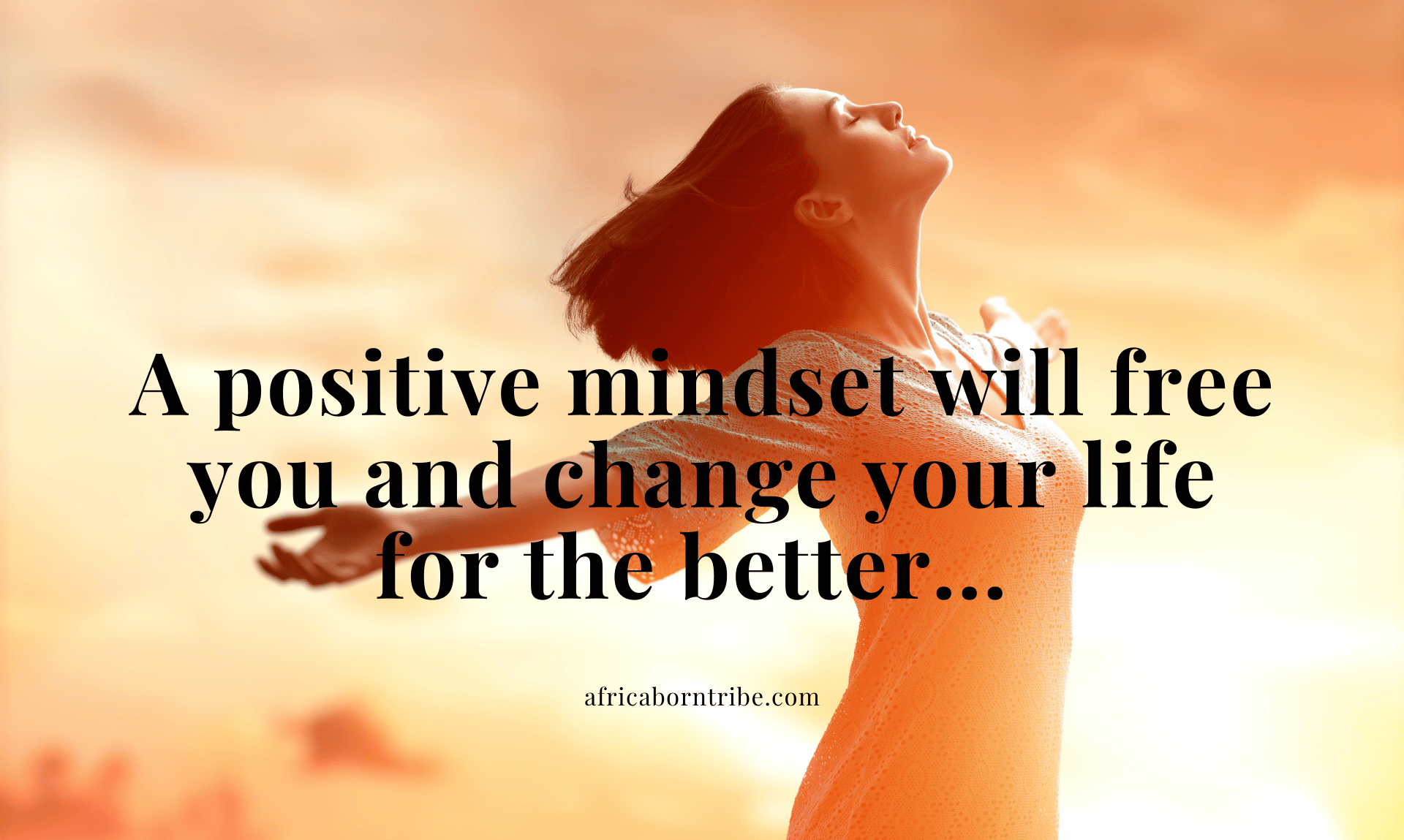 Positive mindset