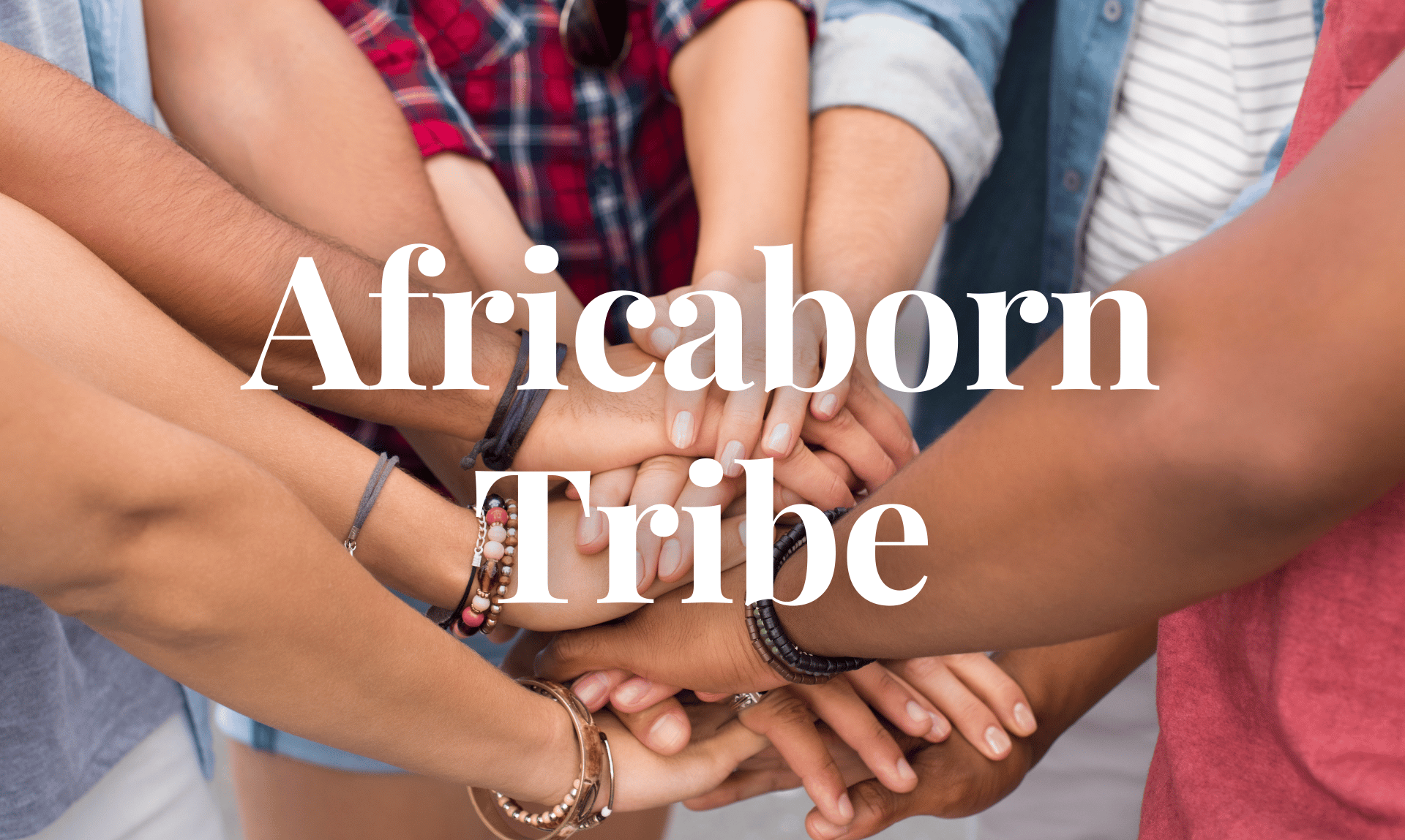 About africaborn tribe