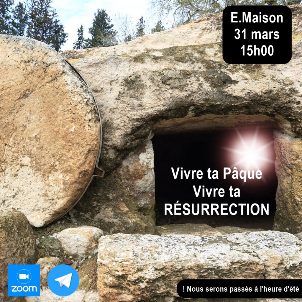 Lire la suite à propos de l’article Vivre ta Pâque, Vivre ta résurrection