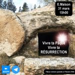 Vivre ta Pâque, Vivre ta résurrection