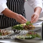 Danske Airfryer kogebogsforfattere 5 kokke