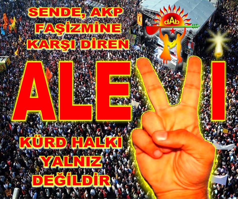 DAB alevi kurd halki pir sultan devrimci aleviler birlidi direnis dayanisma