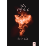 Yo, Fénix