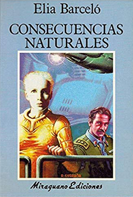 Consecuencias naturales (1994), de Elia Barceló