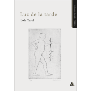 Imagen del poemario "Luz de la tarde", de Lola Terol, 2024. Colección Crésida POESÍA.