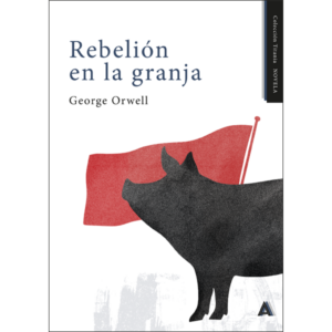 Imagen de la novela "Rebelión en la granja", de George Orwell. Colección Titania NOVELA, 2025.