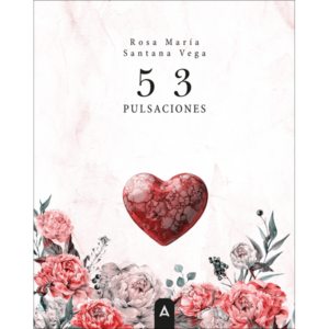 Imagen del poemario "53 Pulsaciones", de Rosa María Santana Vega, 2026.