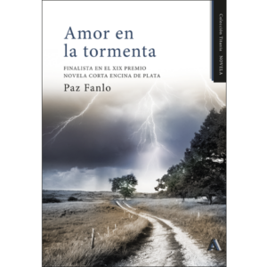 Imagen de la novela "Amor en la tormenta", de Paz Fanlo, 2026. Colección Titania NOVELA.