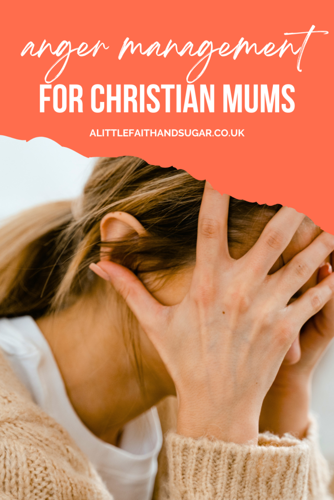 best tips for anger management for christian mums
