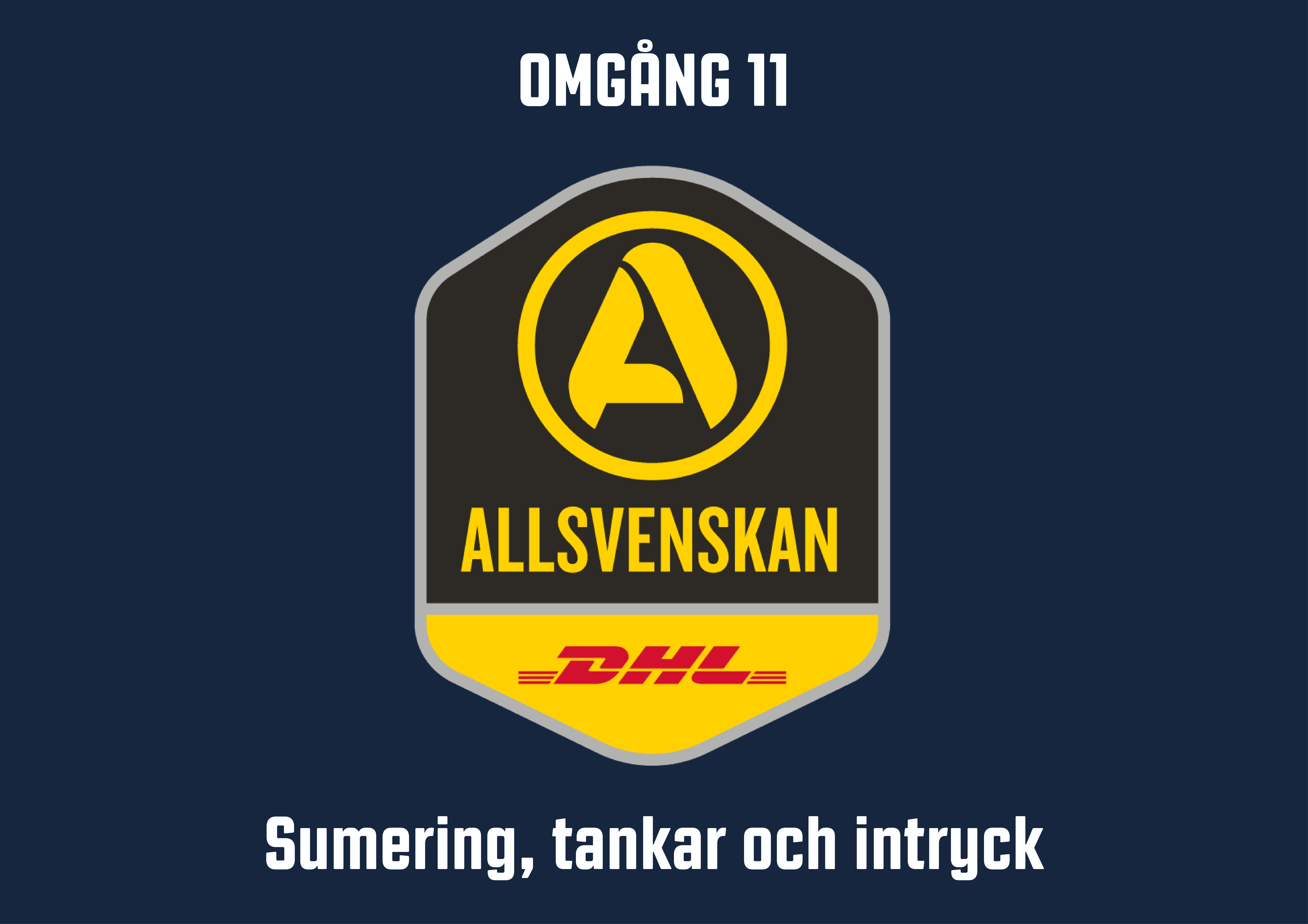 Summering av Allsvenskan elfte omgång