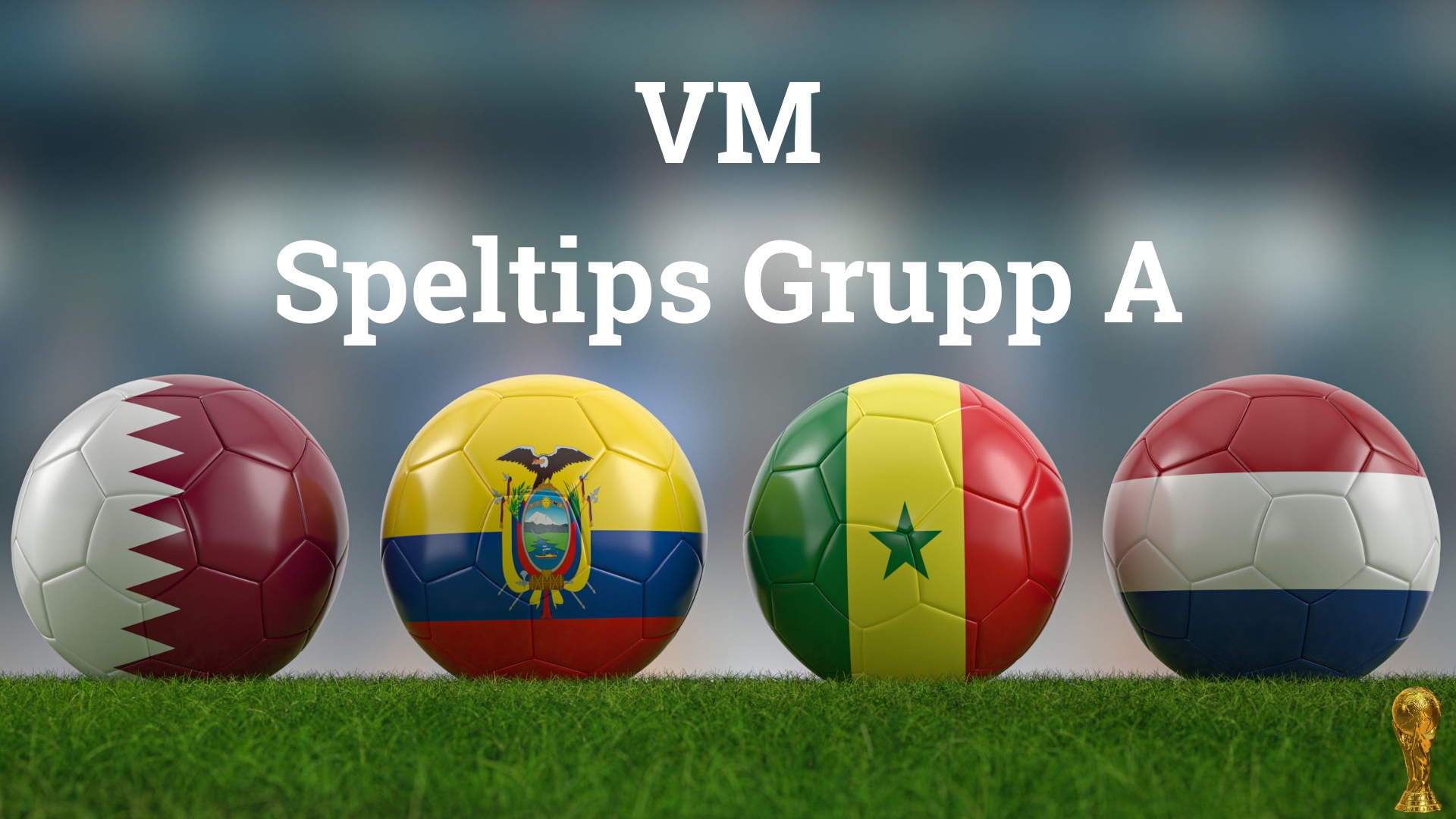 VM 2022: Speltips Grupp A