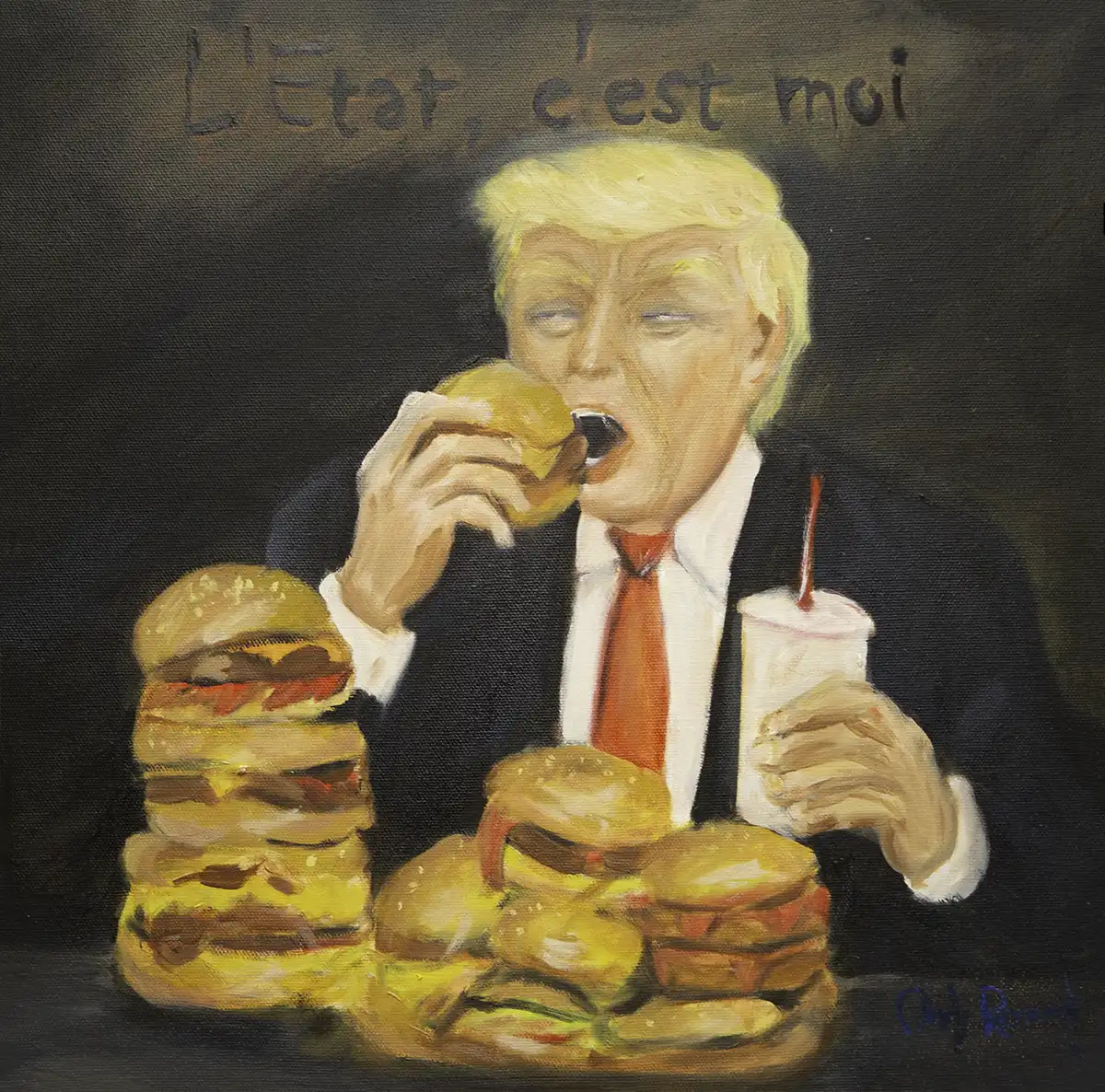 Painting of Donald Trump eating a burger surrounded by stacked cheeseburgers with the text “L’État c’est moi”
