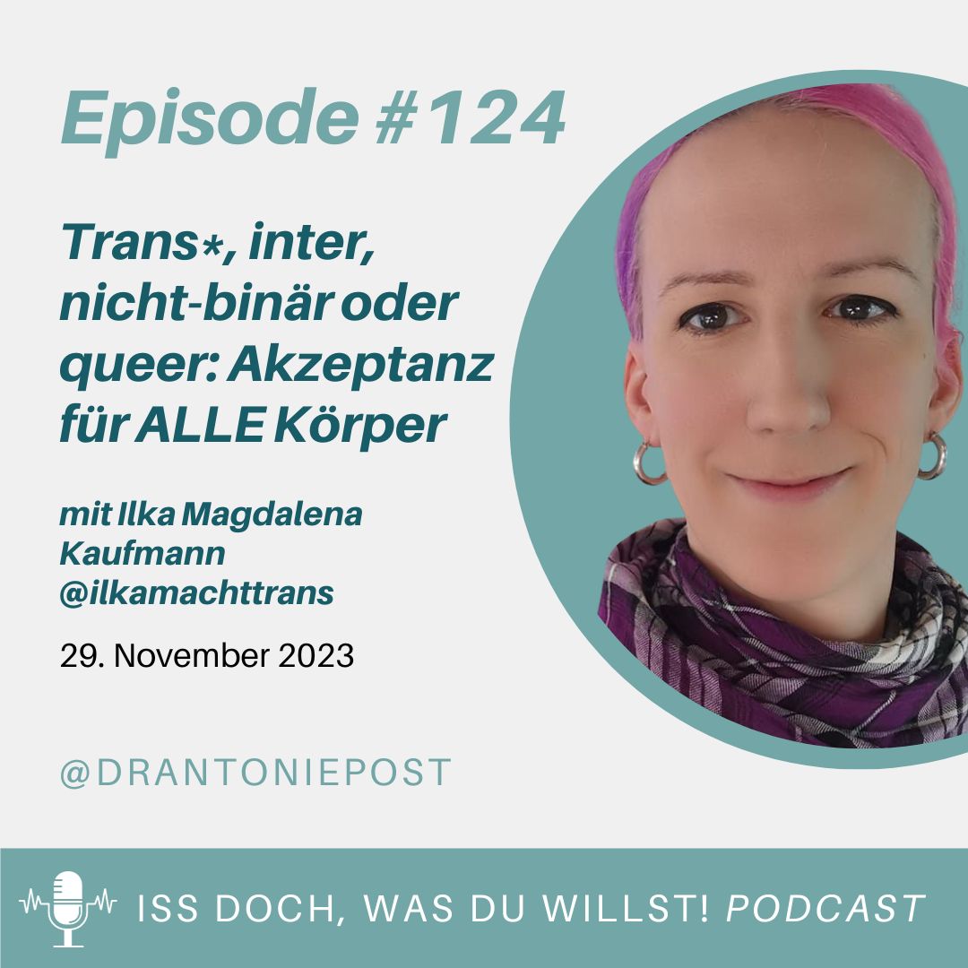 Iss doch was du willst Podcast Episode 124 mit Ilka Magdalena Kaufmann