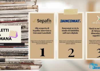 I più letti della settimana 18 – 25 luglio su Arena Digitale