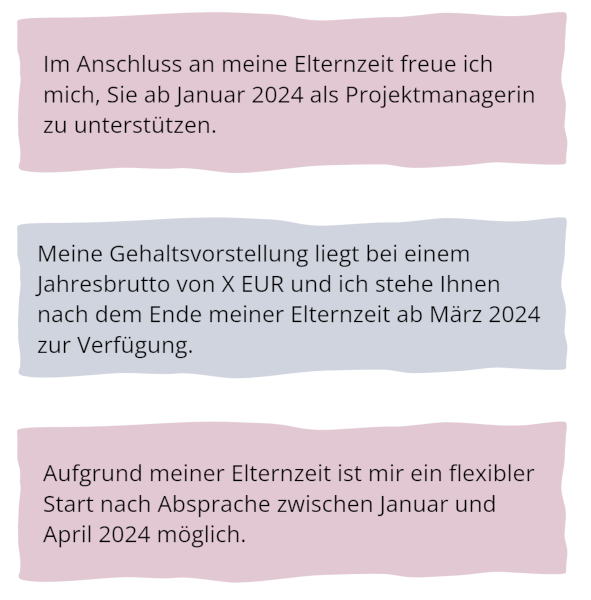 Wie gebe ich meine Elternzeit im Anschreiben nach Elternzeit an? Bild mit drei Formulierungsvorschlägen