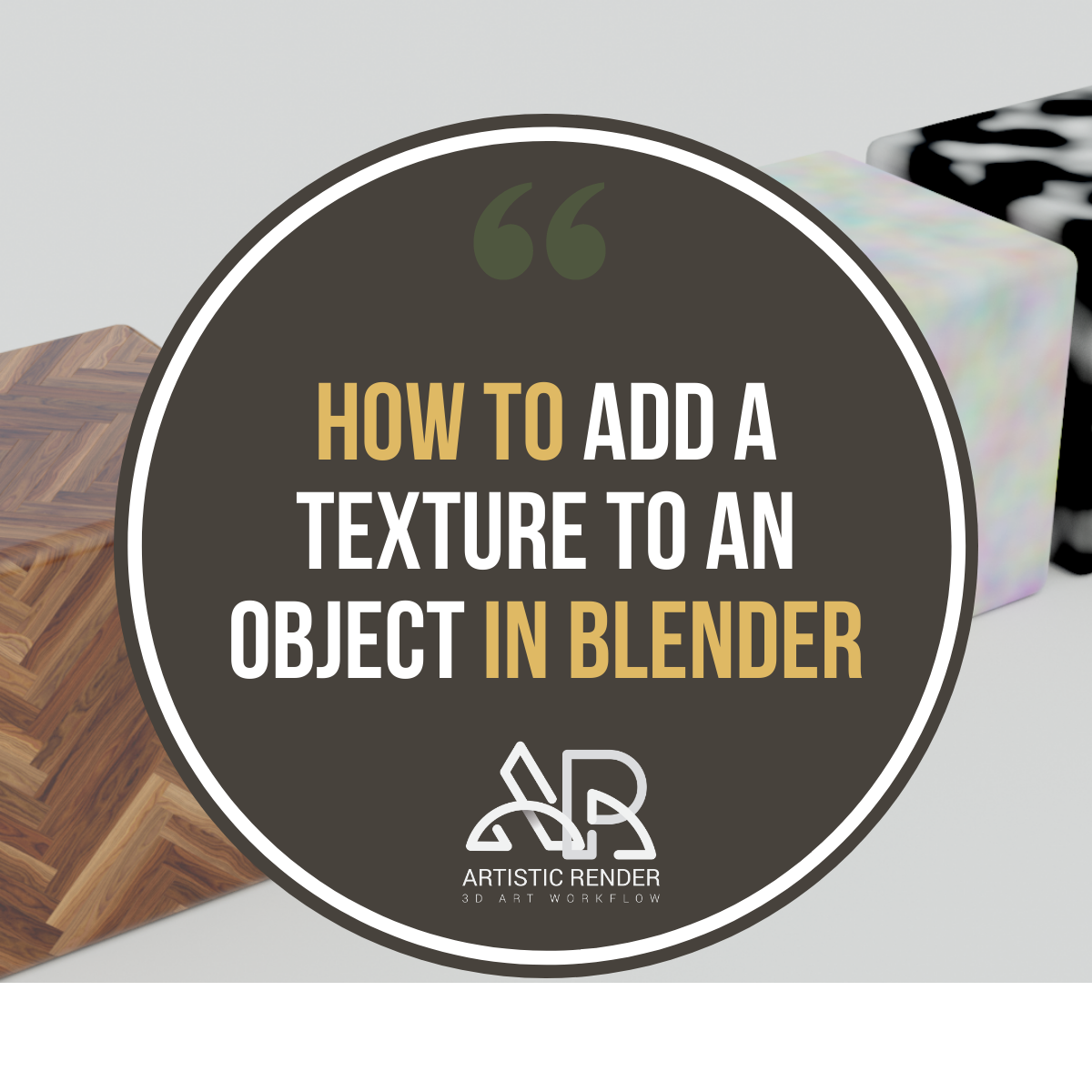 how-to-add-a-texture-to-an-object-in-blender-artisticrender