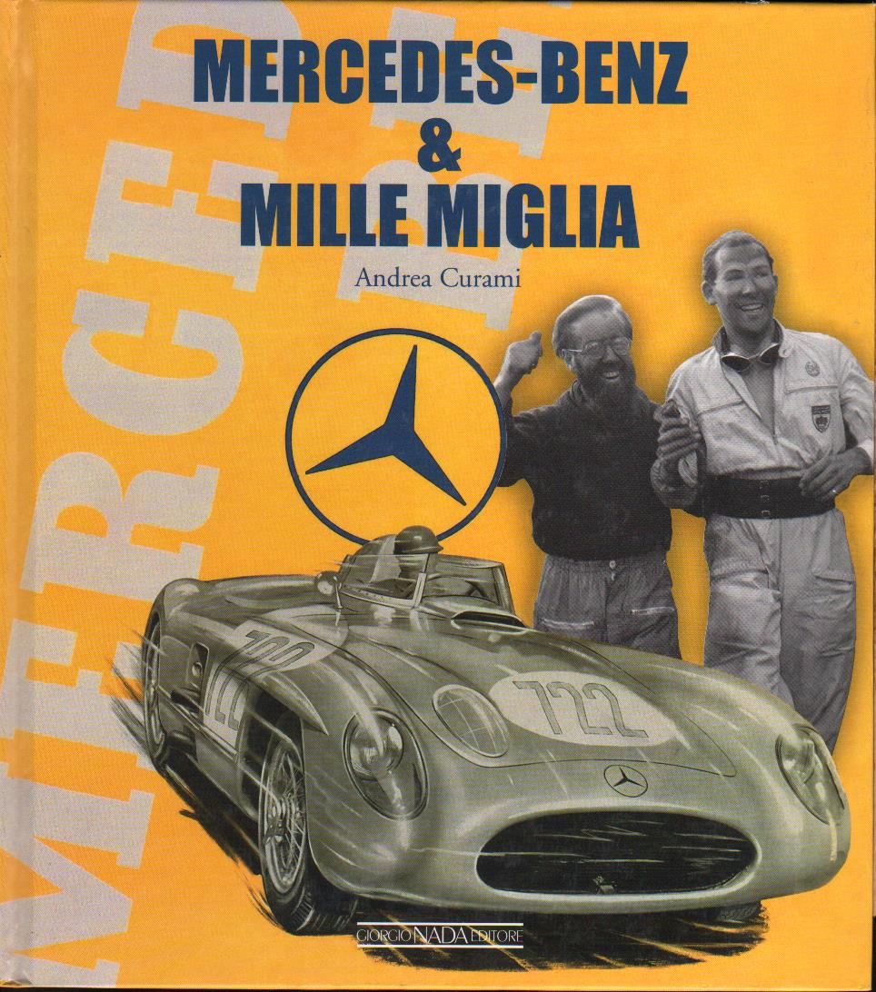 Mercedes-Benz & Mille Miglia