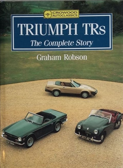 Triumph TRs: The Complete Story