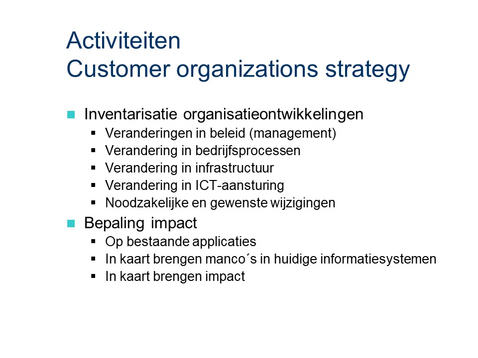 ASL - Customer organizations strategy: Activiteiten