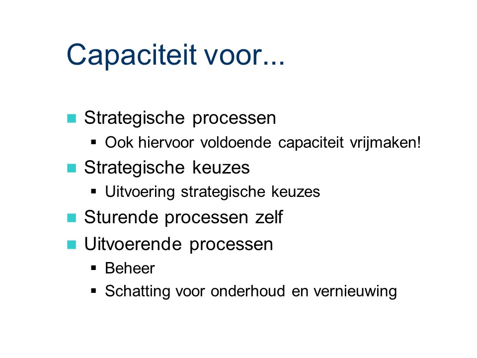 ASL - Planning en control: Capaciteit voor...