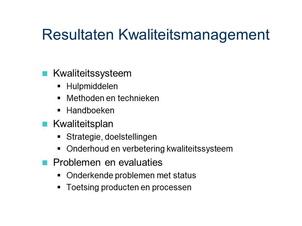 ASL - Kwaliteitsmanagement: Resultaten