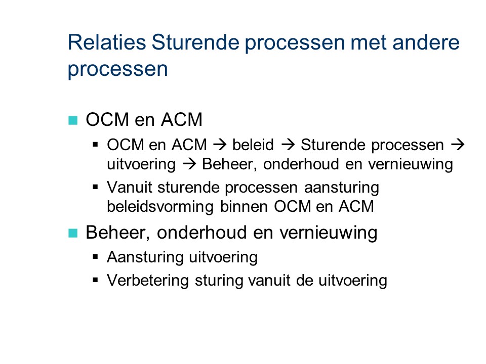 ASL - Sturende processen: Relaties met andere processen