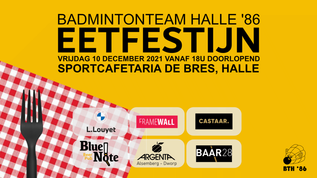 Eetfestijn Halle BTH '86 Badmintonteam Halle '86 restaurant dineren lekker eten Sportcomplex De Bres