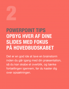 PowerPoint tip 2 - Opbyg hver af dine slides med fokus på hovedbudskabet.Powerpoint template, PowerPoint skabeloner, design af PowerPoint præsentationer