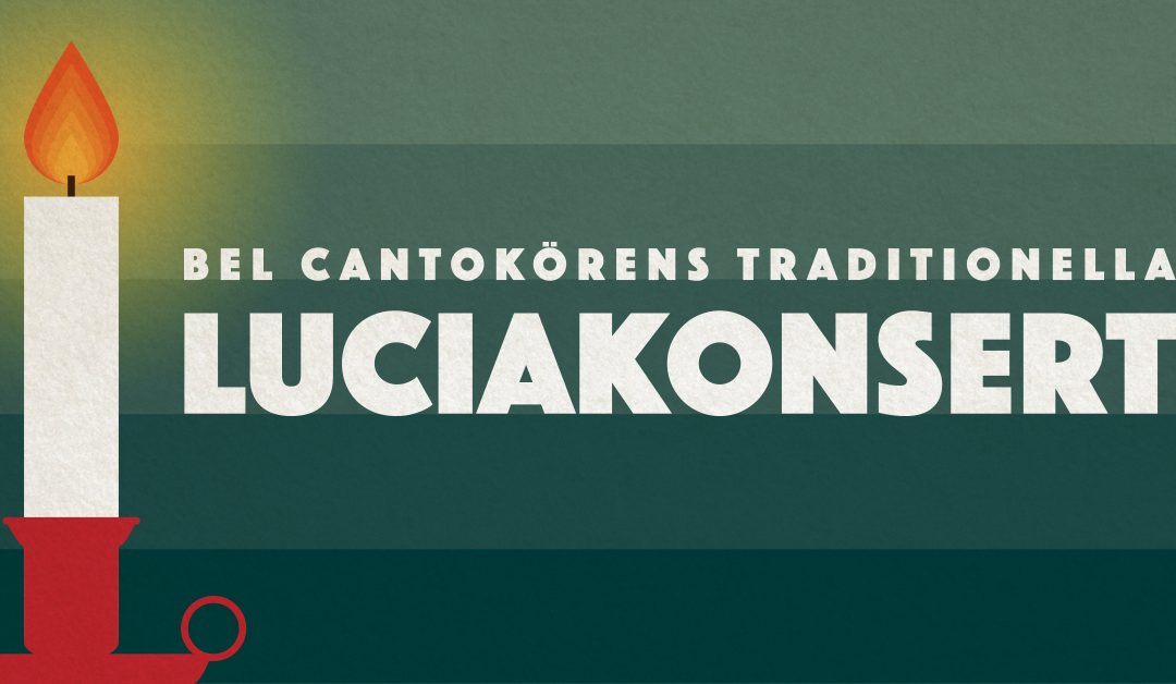 Bel Cantokörens traditionella luciakonsert