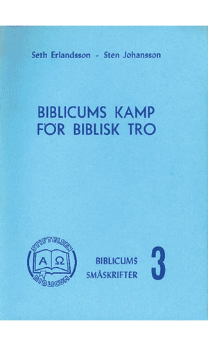 Biblicums kamp för biblisk tro