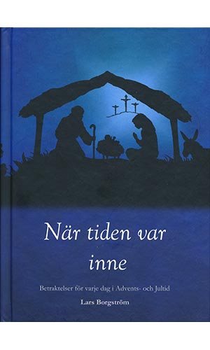 När tiden var inne