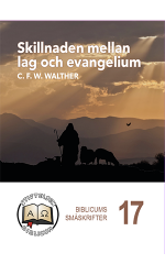 Skillnaden mellan lag och evangelium