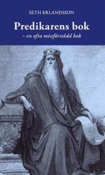 Predikarens bok – en ofta missförstådd bok