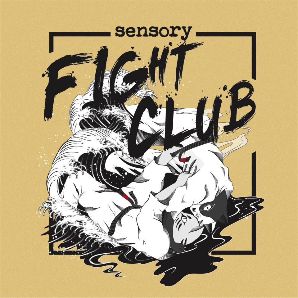 Sensory Fight Club