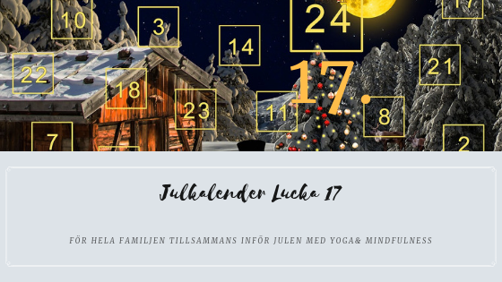 Julkalender 2018 Lucka 17 – Andningsmeditation