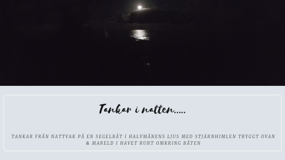 Tankar i natten…..