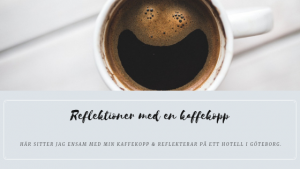 Reflektioner med en kaffekopp