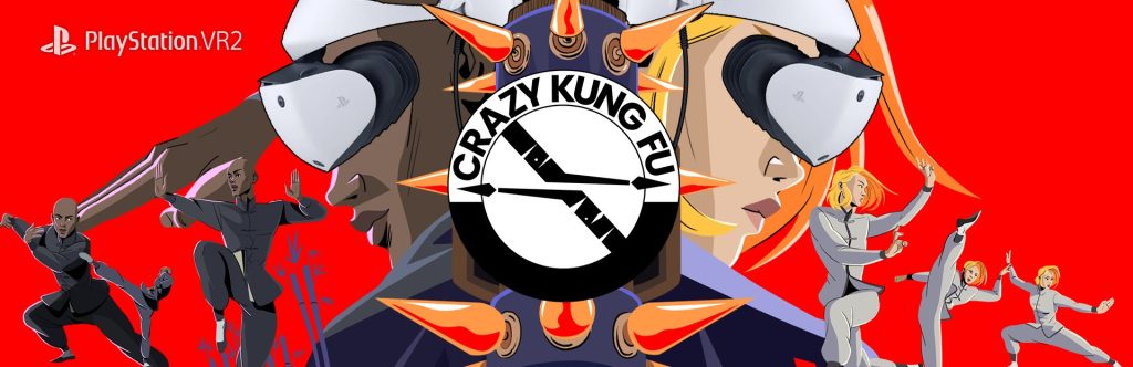 Crazy Kung Fu PSVR2