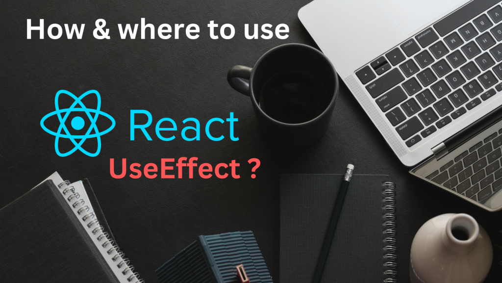 What is useEffect Hook in React?